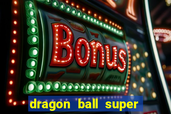 dragon ball super super hero rede canais
